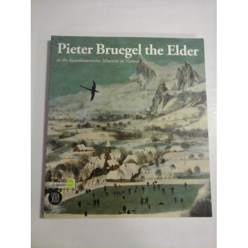 Pieter Bruegel the Elder - At the Kunsthistorisches Museum in Vienna Pieter Bruegel the Elder - At the Kunsthistorisches Museum in Vienna
